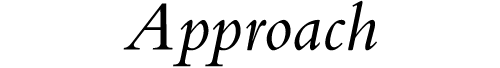 Approach